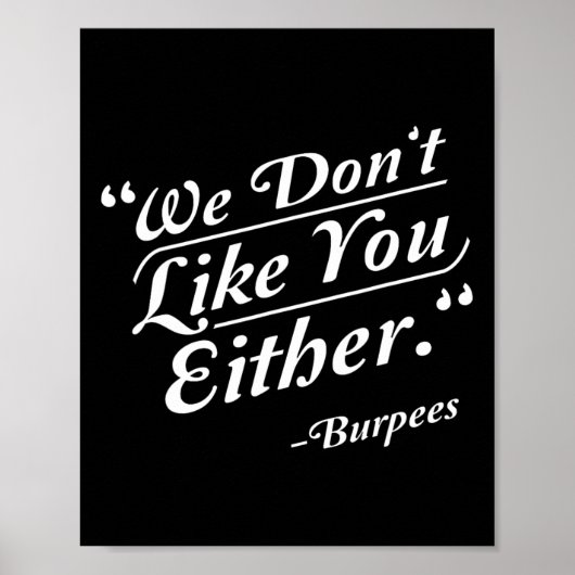 Poster On ne vous aime pas non plus Burpees Funny Crossfi (Devant)
