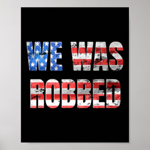 Poster On Nous A Volé Drôle Anti Biden Drapeau Usa En Dét