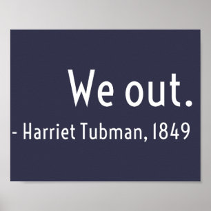 Poster On sort. Harriet Tubman, métro