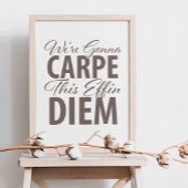Poster On va carper ce diem d'effin - Saisir le jour