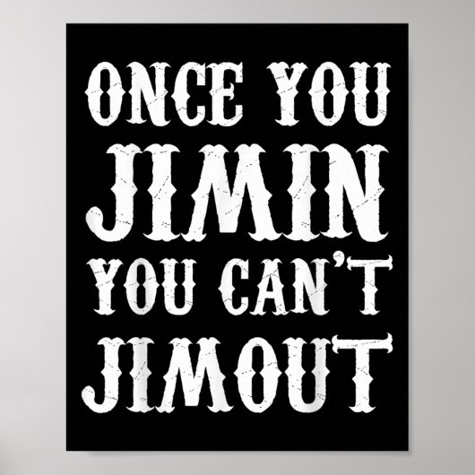 Poster Once You Jimin You Can't Jimout  (Devant)