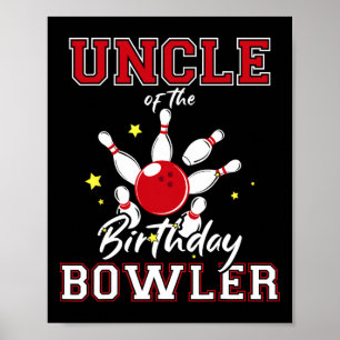Poster Oncle Of The Birthday Bowler Anniversaire Bowling