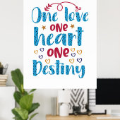 Poster | One Love One Heart One Destiny (Bureau à domicile)