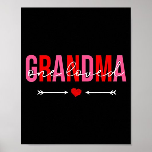 Poster One Loved Grandma Valentines Day Family Matching  (Devant)