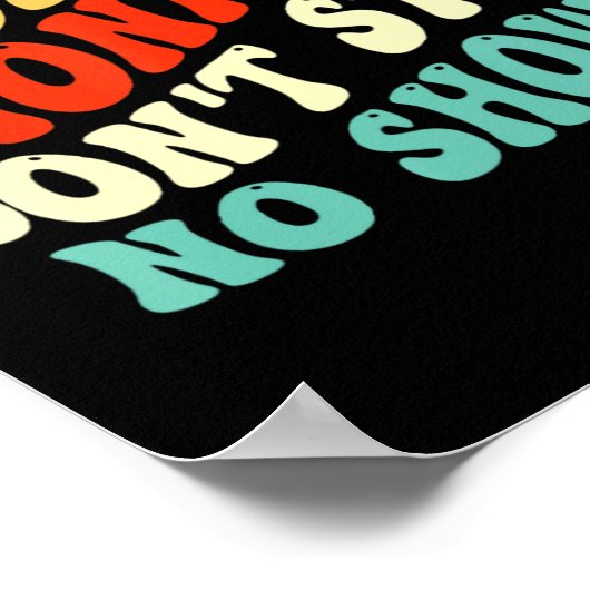 Poster One Monkey Dont Stop No Show  (Coin)