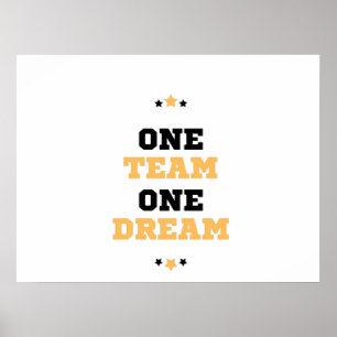 Poster One Team One Dream