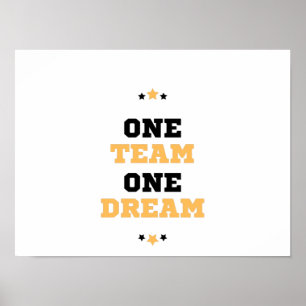 Poster One Team One Dream