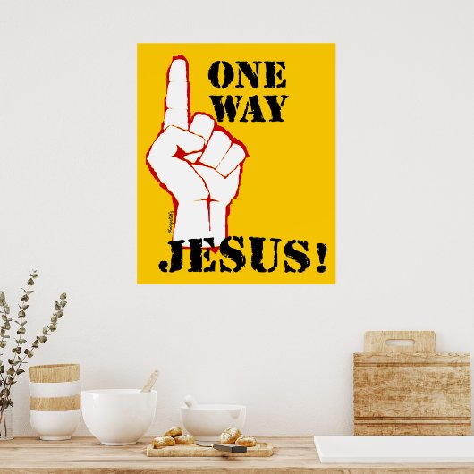 Poster One Way: Jesus! (Cuisine)