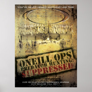 Poster O'Neill Ops : "Chasse aux prédateurs supprimée"