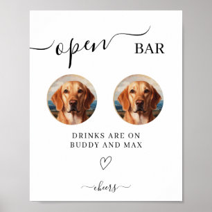 Poster Open Bar Chien Sign, Animal Photo Drink Sign for M