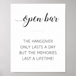 Poster Open Bar Hangover Lasts A Day Wedding Sign
