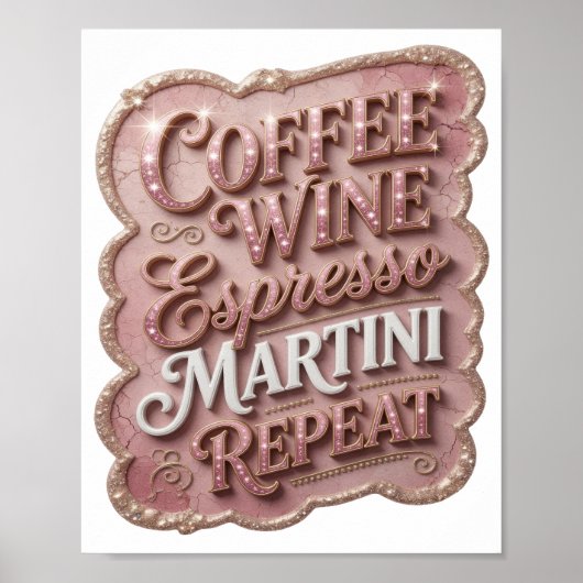 Poster Or COFFEE WINE ESPRESSO MARTINI REPEAT en Or (Devant)