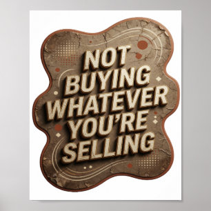 Poster Or doré PAS D'ACHAT QUOI QUE VOUS VENDIEZ