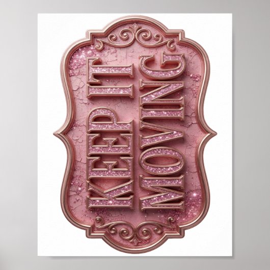 Poster Or Moderne KEEP IT MOVING Design Moderne (Devant)