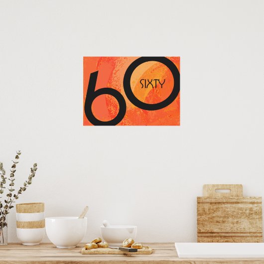 Poster Orange 60 Decade Birthday (Cuisine)