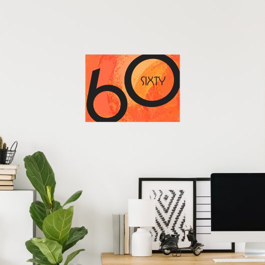 Poster Orange 60 Decade Birthday (Bureau à domicile)