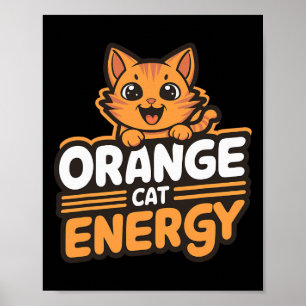 Poster Orange Cat Energy