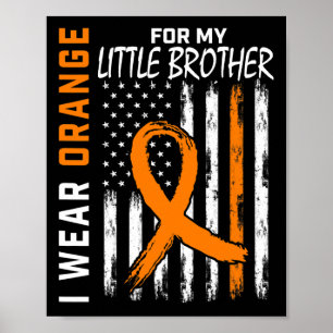 Poster Orange Pour Mon Petit Frère Leucémie Cancer Aware