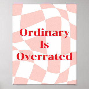 Poster Ordinaire est surestimé motif rétro rose et blanc