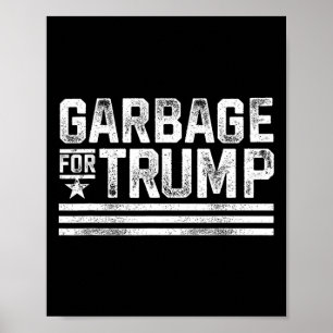 Poster Ordures pour Trump 2024 Ordures Vintages Trump