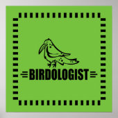 Poster Ornithologue drôle d'oiseau Ornithologie Observati (Devant)