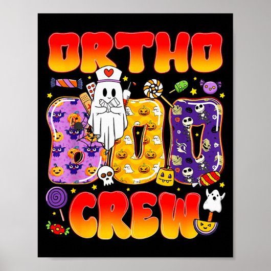 Poster Ortho Boo Crew Ortho Nurse Funny Halloween (Devant)