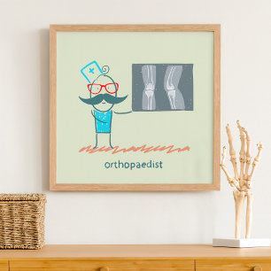Poster Orthopaediste