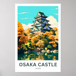 Poster Osaka Castle Japan Travel Print