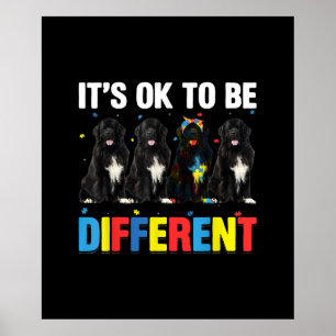 Poster Oser être différent Funny Newfie Cute Newfie