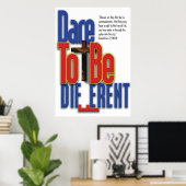 Poster oser être différent_p (Bureau à domicile)