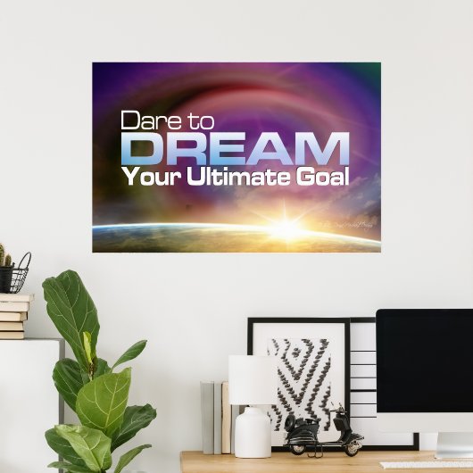 Poster Oser rêver (Bureau à domicile)