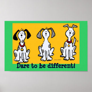 Poster Osez être différent !