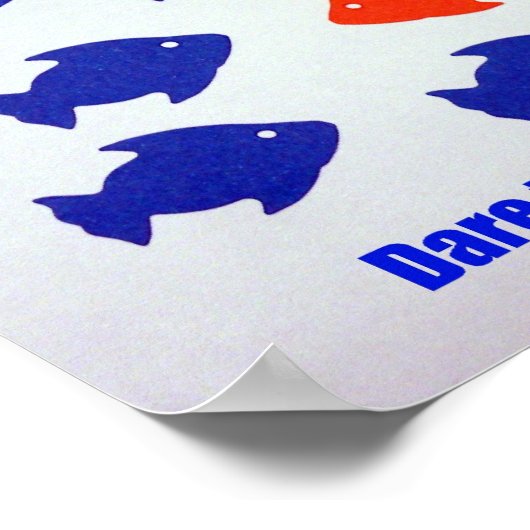 Poster Osez être différent ! (Coin)