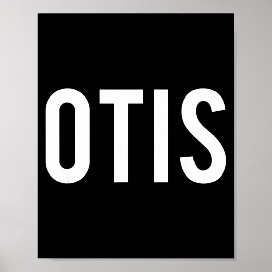 Poster Otis - Cool New Funny Name Fan Gift Tee  (Devant)
