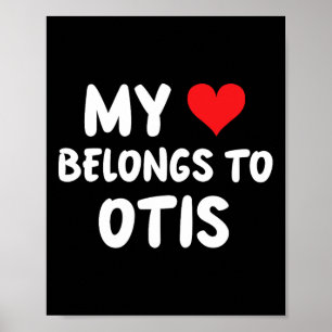 Poster Otis - Mon cœur appartient à Otis - Amour