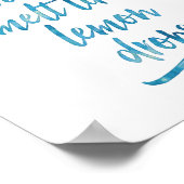 Poster Où les ennuis fondent comme le citron gouttes d'af (Coin)