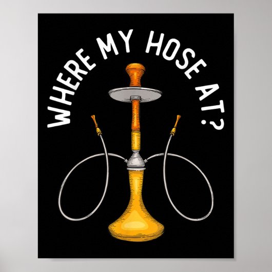 Poster Où Ma Hotte À Funny Hookah Fumer De La Shisha Fumé (Devant)