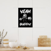 Poster Ouais Buddy - Gym entraînement Motivationnel (Cuisine)