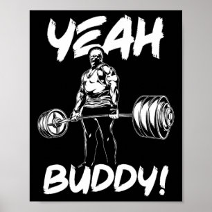 Poster Ouais Buddy - Ronnie Coleman Bodybuilding Gym Moti
