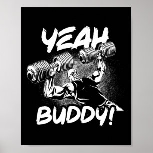 Poster Ouais Buddy - Ronnie Coleman Db Banch Presse Gym M