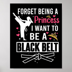 Poster Oublie D'Être Une Princesse Je Veux Être Une Ceint