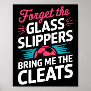 Poster Oubliez les pantoufles Gl apportez-moi les crampon