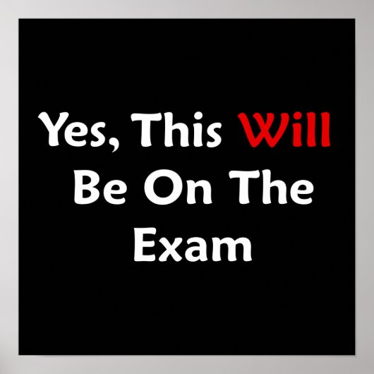 Poster Oui, Ce Sera À L'Examen (Devant)