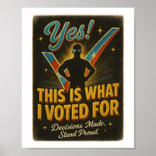 Poster OUI! C'est pour ça que j'ai voté - Digital ou Post