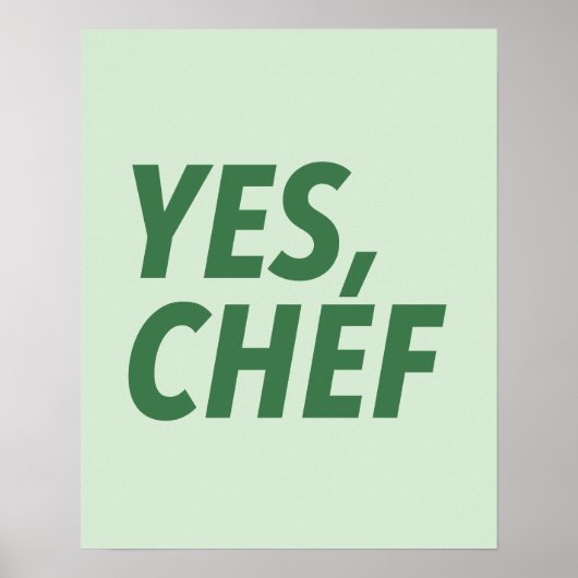 Poster Oui, Chef Cuisine Art Imprimer (Devant)