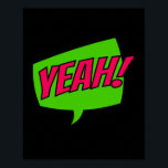 Poster Oui ! Energetic Pop Art Comic Cheval<br><div class="desc">Célébrez avec enthousiasme ce design pop art dynamique "Ouais !". Inspiré par l'esprit animé des bandes dessinées classiques,  cet ouvrage dynamique ajoute une énergie ludique et édifiante à tout espace,  en faisant un complément parfait pour les amateurs d'art audacieux et expressif.</div>