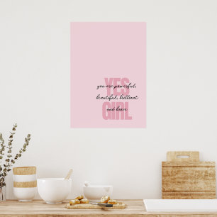 Poster Oui Fille Vous Êtes Belle Motivationnelle Fille Im