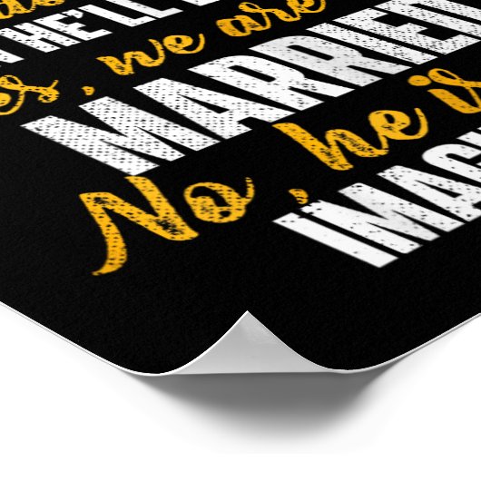 Poster Oui Il Chasse Non Il N'Est Pas Imaginaire - Chasse (Coin)