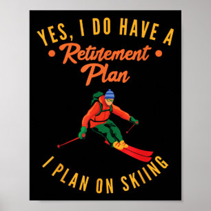 Poster Oui, j'ai un plan de retraite, je prévois de faire