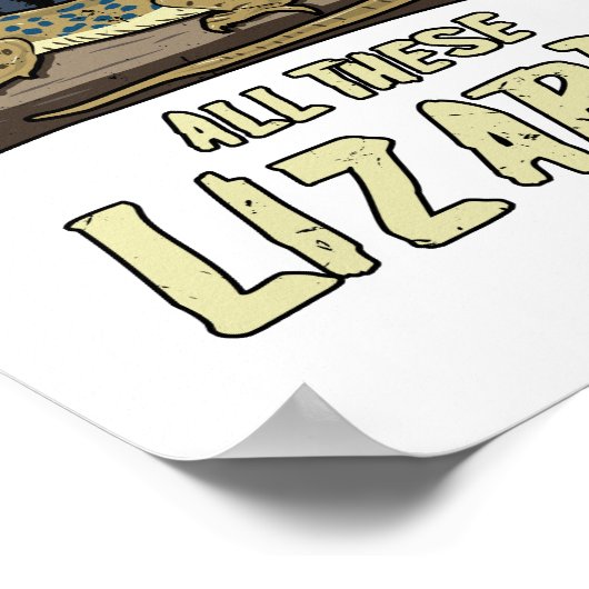 Poster Oui J'Ai Vraiment Besoin De Tous Ces Lizards Repti (Coin)